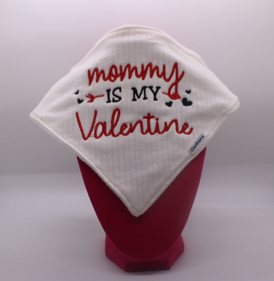 Mommy is my Valentine Embroidered Bandana